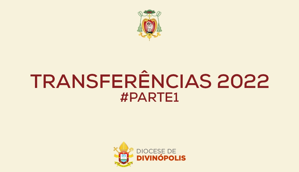 Foto de Transferências de sacerdotes 2022 – PARTE 1