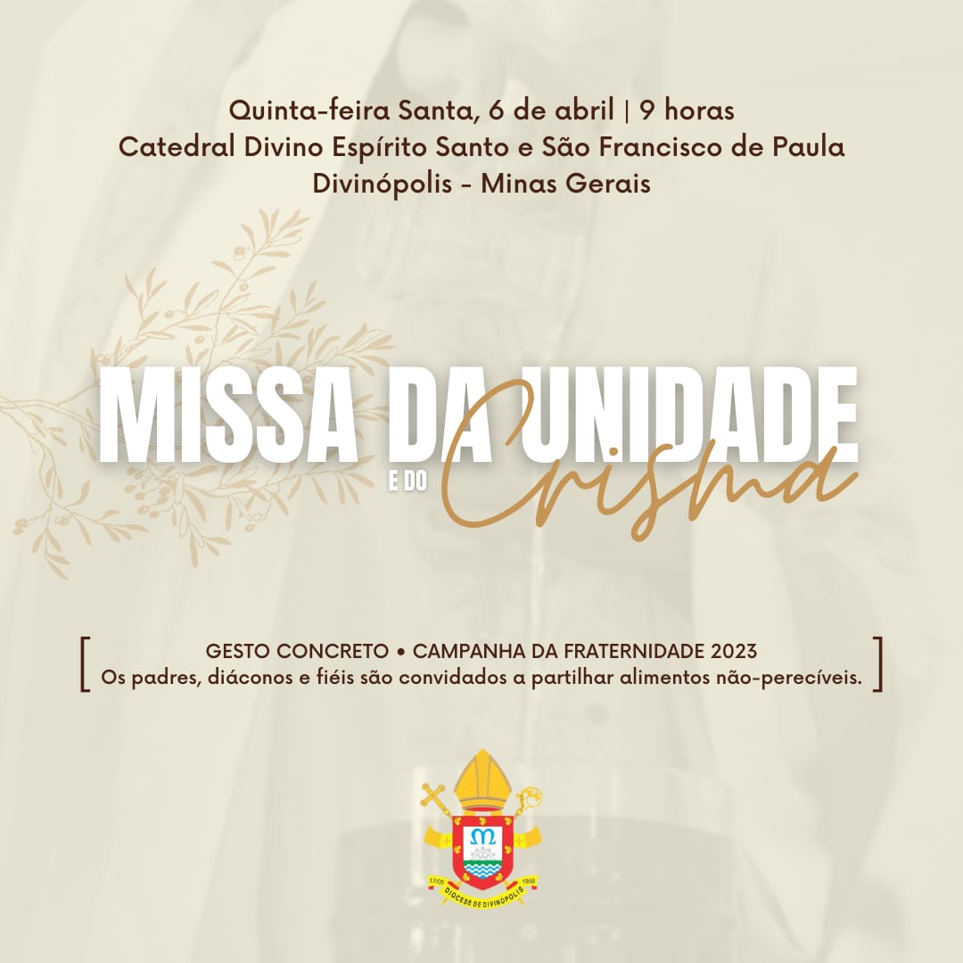 Foto de Missa da Unidade e do Crisma terá gesto concreto em sintonia com tema da CF 2023